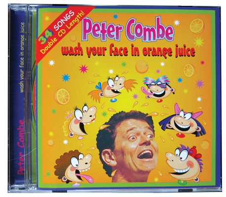 Wash Your Face In Orange Juice CD Peter Combe