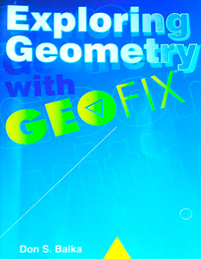 Exploring Geometry Book Grades 6-12
