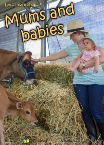 Big Book 'Let's Learn About Mums and Babies'