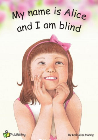 Big Book 'My Name is Alice and I Am Blind' - with free poster