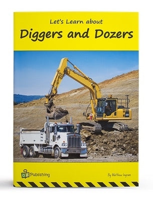 Big Book 'Let's Learn About Diggers and Dozers'