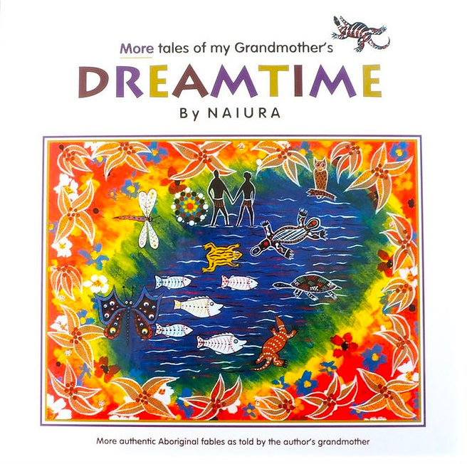 More Tales of My Grandmother's Dreamtime