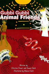 Gubbi Gubbi Animal Friends Book – Aboriginal Language & Culture Storybook