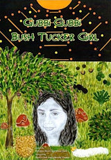 Gubbi Gubbi Bush Tucker Girl Book – Aboriginal Language & Culture Storybook